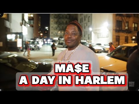MASE a day in Harlem 