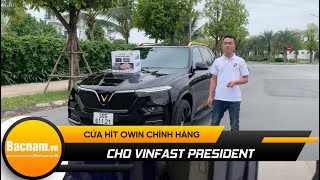 Vinfast President đầu tiên tại Việt Nam độ lên Cửa Hít