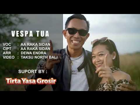 VESPA TUA - AA RAKA SIDAN (Official Music Video)