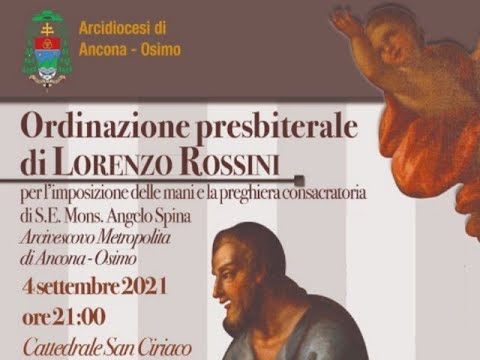 Ordinazione Presbiterale di Lorenzo Rossini