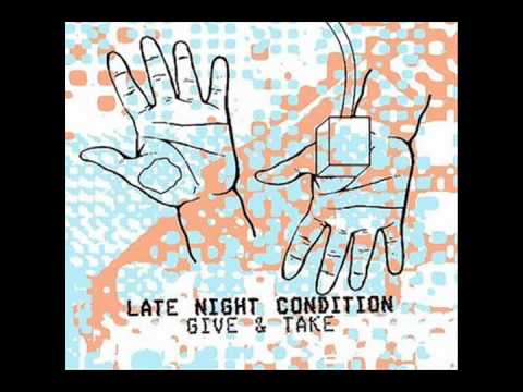 The Calling - Late Night Condition