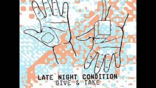 The Calling - Late Night Condition