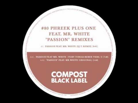 Phreek Plus One - Passion feat Mr White (Sportloto Tahion Remix)