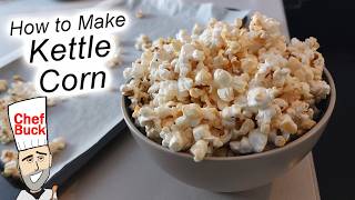 Quick Kettle Corn Recipe - Sweet Popcorn Treat