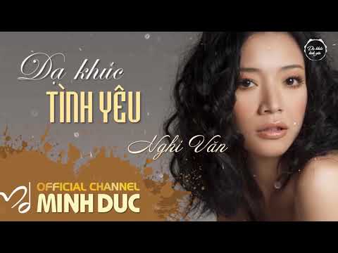 Dạ khúc tình yêu - Nghi Văn