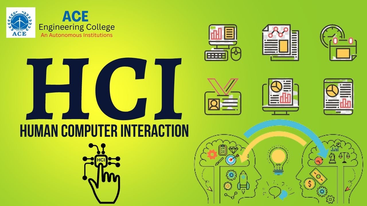Importance of Human-  Computer Interaction (HCI)- Dept of CSE & CSE (IoT) - ACE Engineering College