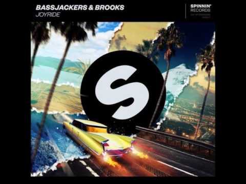 Bassjackers & Brooks - Joyride (Extended Mix)