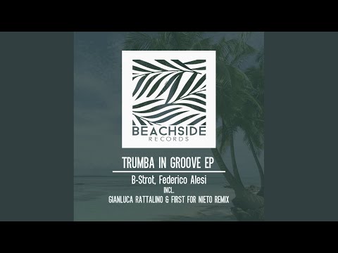 Trumba In Groove (Gianluca Rattalino Remix)