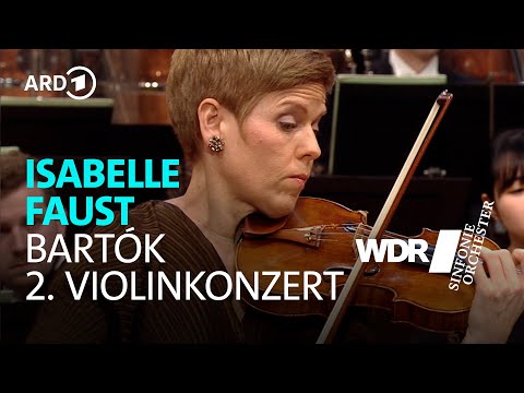 Béla Bartók - Violin Concerto No. 2 | Isabelle Faust | Cristian Măcelaru | WDR Symphony Orchestra