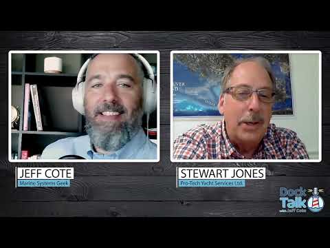 Dock Talk with Jeff Cote and  Stewart Jones of Pro-Tech Yacht Services