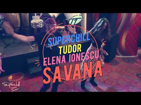 Superchill & Tudor -Savana (feat. Elena Ionescu) TEASER