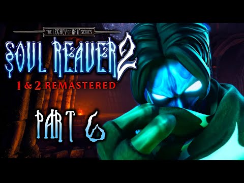 Soul Reaver 2 Remastered 100% Walkthrough | Part 6 | Age of The Sarafan