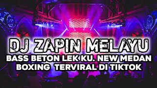 Download lagu DJ ZAPIN MELAYU || BASS BETON KALI LEK KU. NEW MEDAN BOXING TERVIRAL DI TIKTOK. mp3 Download lagu DJ ZAPIN MELAYU || BASS BETON KALI LEK KU. NEW MEDAN BOXING TERVIRAL DI TIKTOK. mp3