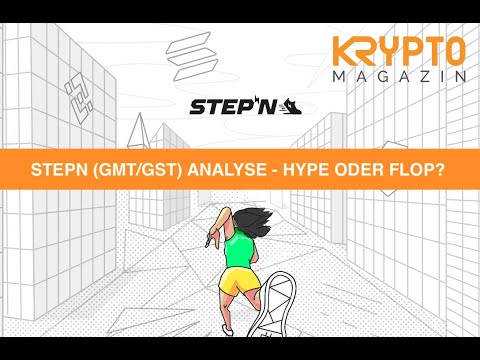 STEPN (GMT/GST) ANALYSE - CODE BEI UNS?