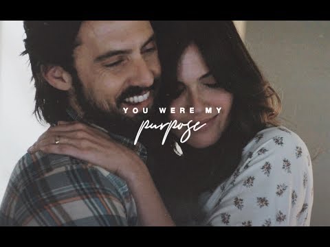 ▷ This Is Us | You Were My Purpose
