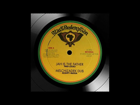 Fred Locks - Jah Is The Father (2010)