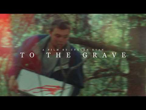 To The Grave (Trailer)