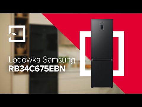 Lodówka Samsung RB34C675EBN pod lupą! 🔎 Szczegółowy przegląd technologii i funkcji!