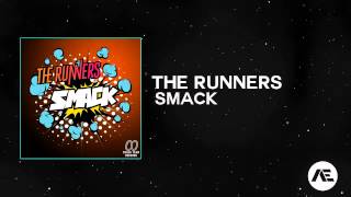 The Runners - Smack