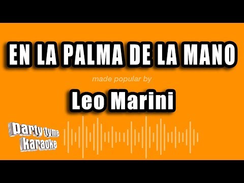 Leo Marini - En La Palma De La Mano (Versión Karaoke)