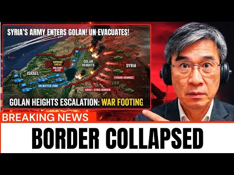 Syria’s Army Entered The Golan Heights… 6 Hours Later UN Forces Started EVACUATING | Prof. Jiang