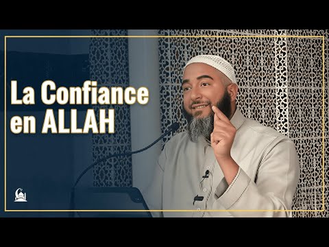 Fais confiance à Allah, Il ne déçoit jamais