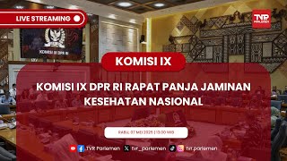 KOMISI IX DPR RI RAPAT PANJA JAMINAN KESEHATAN NASIONAL