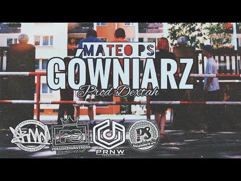 MATEO PS - GÓWNIARZ (OFFICIAL VIDEO) prod.DEXTAH