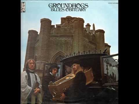 Groundhogs - Blues Obituary  1969  (full album)