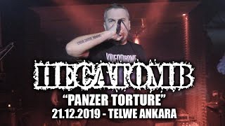 HECATOMB - &quot;Panzer Torture&quot; [21.12.2019 - Ankara]