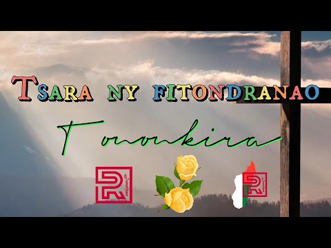 Tsara ny fitondranao | Ny Fanilo | Hira | Tononkira | Hira gasy évangélique