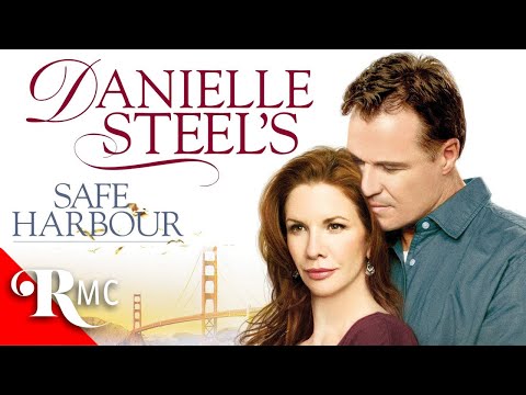 Safe Harbour | Free Romantic Drama Movie | Full HD | Full Movie | Danielle Steel | RMC
