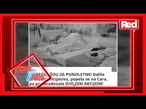 PZD Vesti:ŠOU ZA PUNOLETNE powered by Dalila&Car - Pitam Za Druga - 11.02.2022 - Red TV