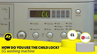 CL Child Lock on an LG Washing Machine - How to Use