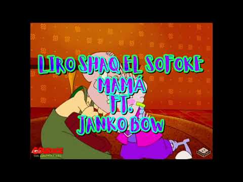 Liro Shaq El Sofoke - Mamá FT. Janko Bow (SLOWED + REVERB) - (RALENTIZADO + REVERBERACIÓN)