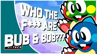 Who The F*** Are Bub & Bob??? (A Look into Gaming's Most Adorable Bubble-Blowing Dragons)