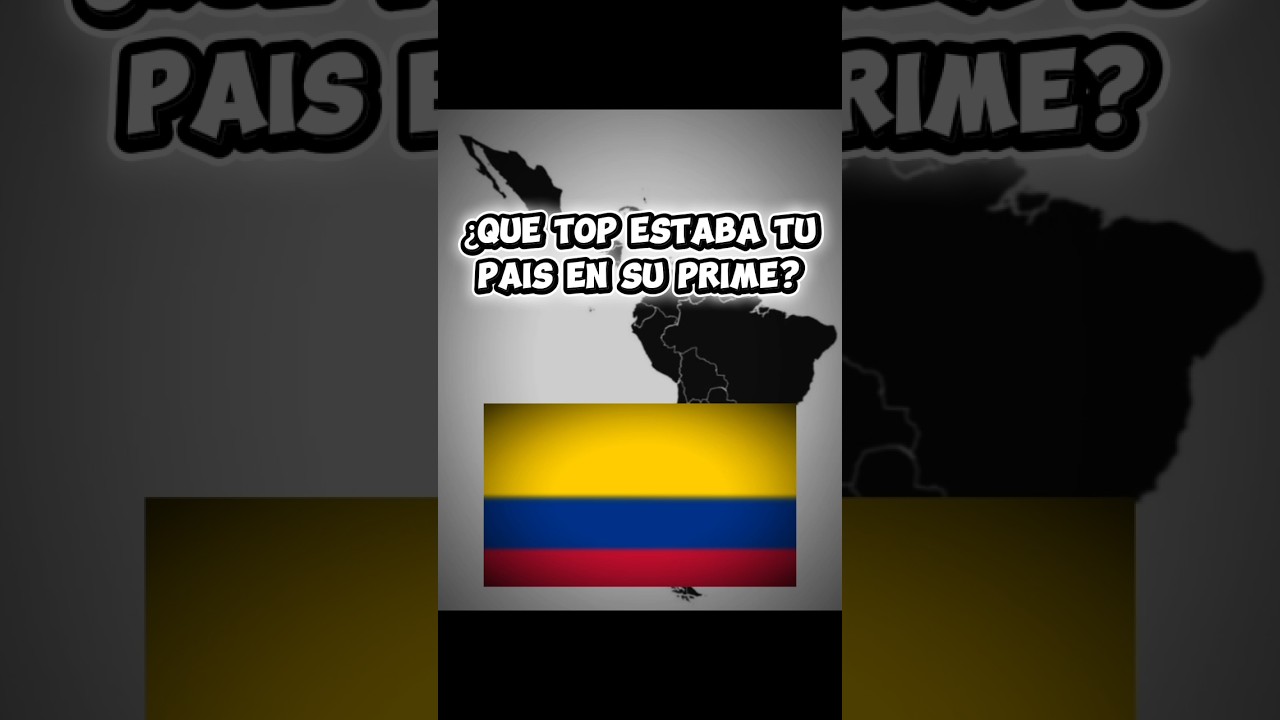 ⚠️OJO , ES MI OPINIÓN ⚠️ que top estaba tu pais en su prime#viralshort #edit
