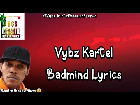 Vybz Kartel - Badmind Lyrics