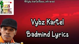 Vybz Kartel - Badmind Lyrics