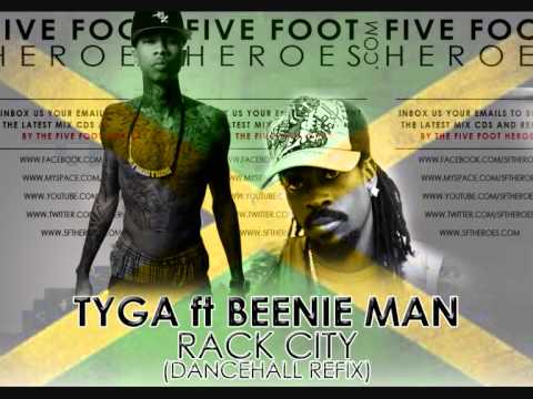 Tyga ft Beenie Man - Rack City (Five Foot Heroes Dancehall Remix)
