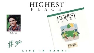 Bob Fitts- Highest Place (Full) (1991)