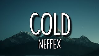 Download lagu NEFFEX - Cold (Lyrics/Lyric Video) mp3