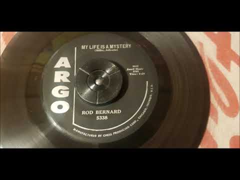 Rod Bernard -My Life Is A Mystery - 1959 Swamp Pop - ARGO 5338