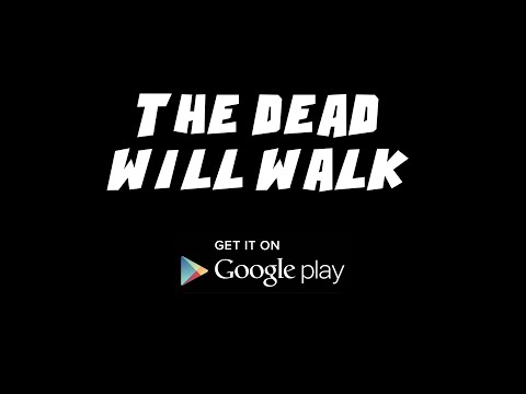 The Dead Will Walk. Story game