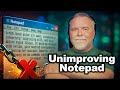 Microsoft “Improved” Notepad. I Un-Improved It.