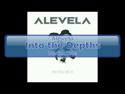 Alevela - Into The Depths [HD, HQ]