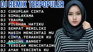 Download lagu NEW PALING DICARI DJ REMIX TERPOPULER || DJ CUKUPLAH CINTA || DJ TRAUMA || DJ TIK TOK VIRAL mp3 Download lagu NEW PALING DICARI DJ REMIX TERPOPULER || DJ CUKUPLAH CINTA || DJ TRAUMA || DJ TIK TOK VIRAL mp3