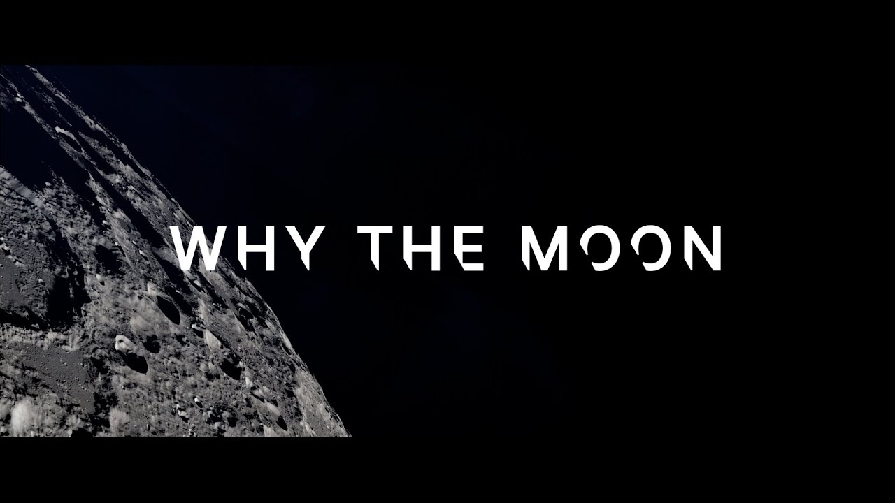 Why the Moon?