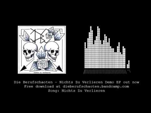 Die Berufschaoten - Nichts Zu Verlieren