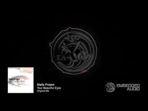 Stella Project - Your Beautiful Eyes (Original Mix)